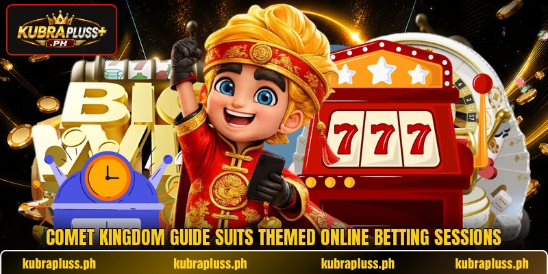 Comet Kingdom guide suits themed online betting sessions Comet Kingdom guide suits themed online betting sessions