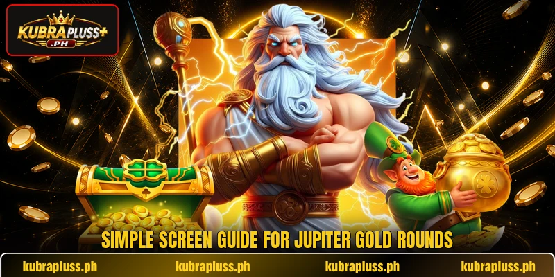Simple screen guide for Jupiter Gold rounds Simple screen guide for Jupiter Gold rounds