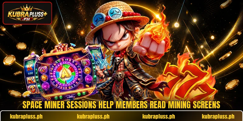 Space Miner sessions help members read mining screens Space Miner sessions help members read mining screens